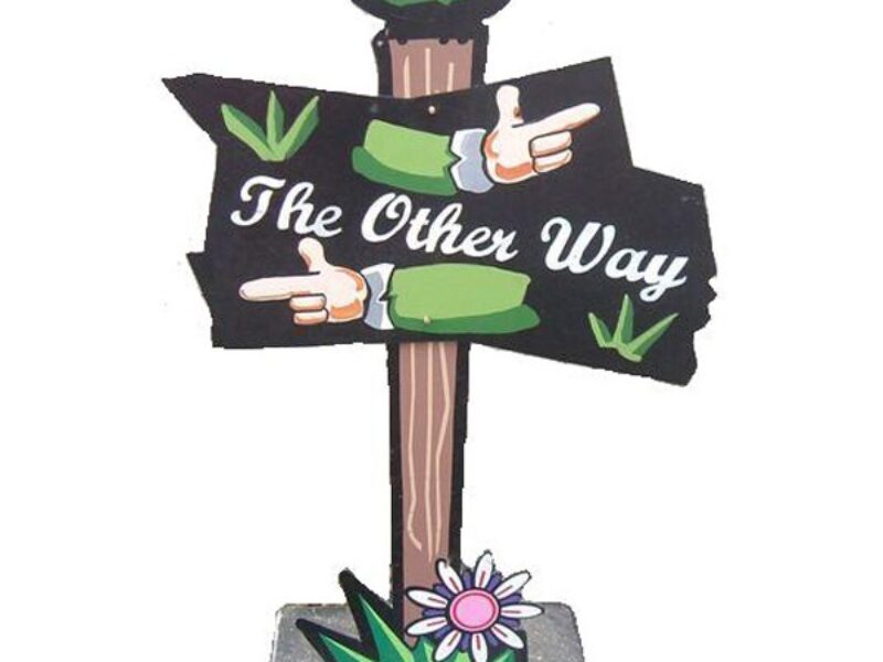 The Other Way Sign 1.2m