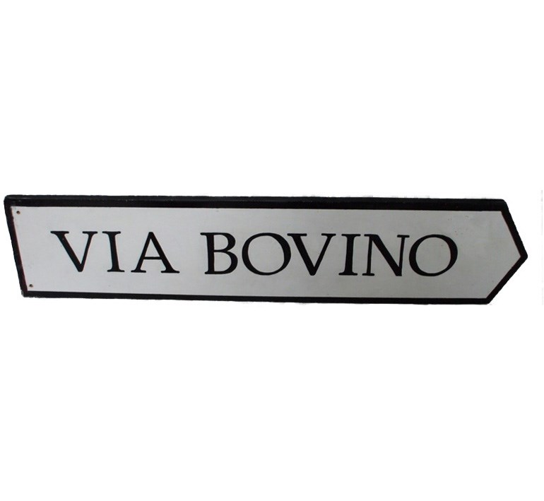  Sign  Via Bovino (Street Sign)