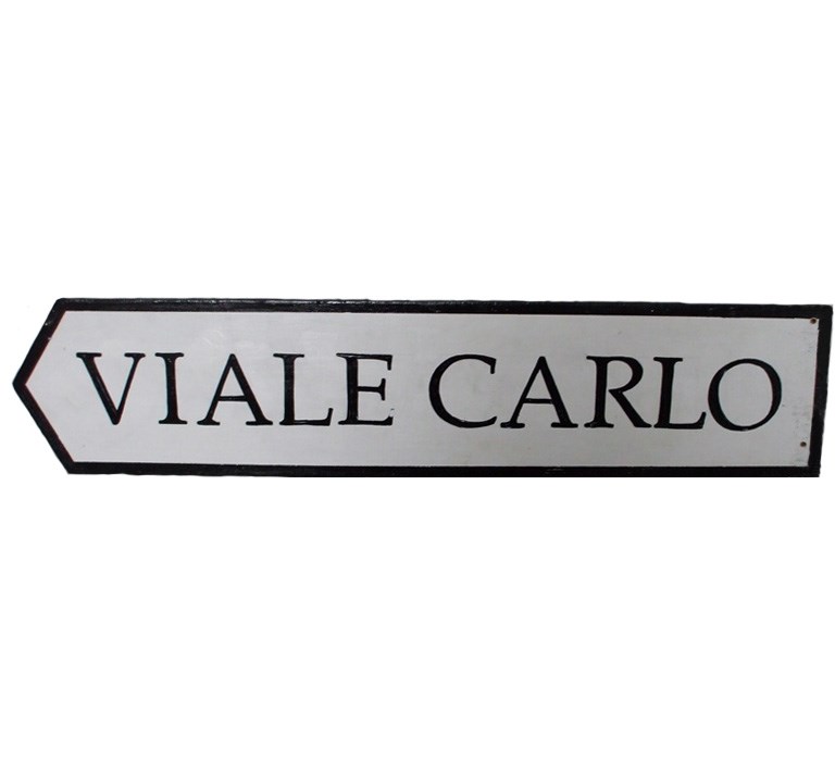 Sign  Viale Carlo (Street Sign)