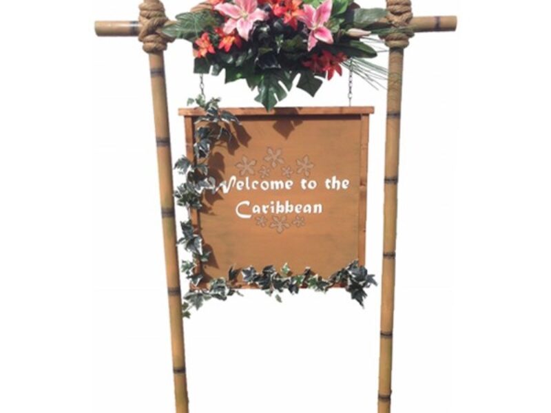 "Welcome to the Caribbean" Sign c/w support