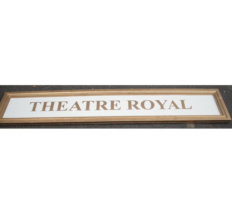Theatre Royal Sign