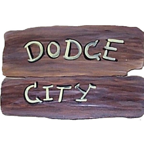 Sign  Rustic Dodge City