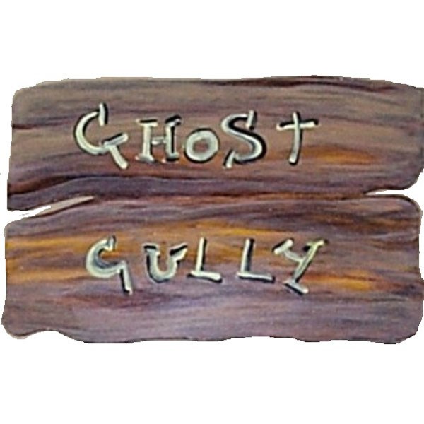 Sign  Rustic Ghost Gully