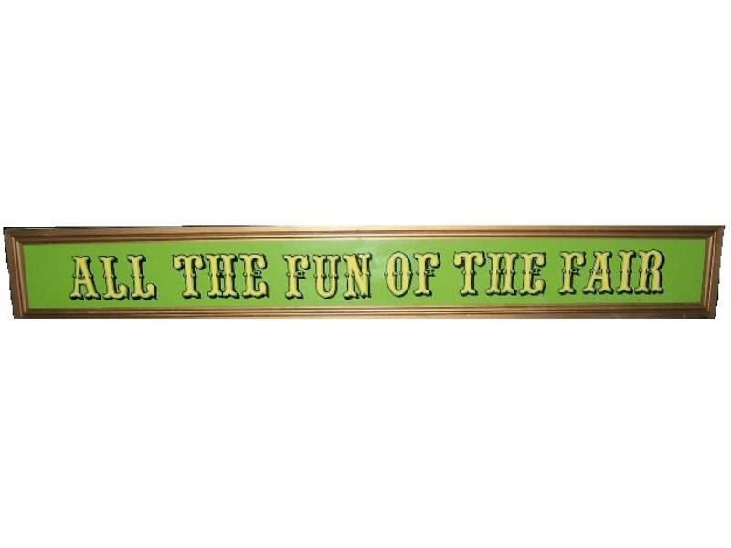  All the Fun of the Fair Sign c/w support